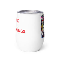 KW Gallery Wit & Wine Tumbler 13 - Winter Sunshine Marketplace
