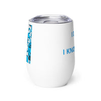 KW Gallery Wit & Wine Tumbler 29 - Winter Sunshine Marketplace